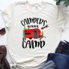 Campers Gonna Camp T-Shirt AD01
