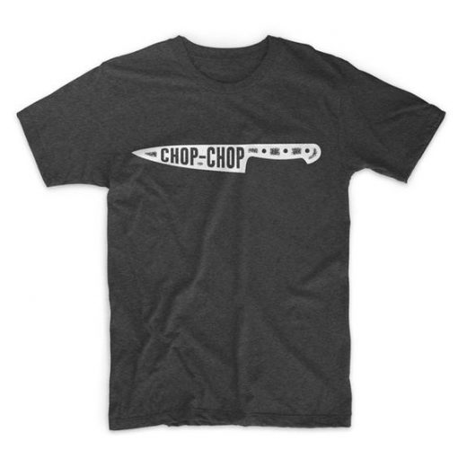 Chop Chop T-Shirt AD01