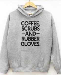 Coffee Scrubs and Rubber Hoodie LP01