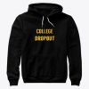 College Dropout Hoodie SN01College Dropout Hoodie SN01