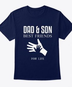 Dad & Son Best Friends T-Shirt SR01