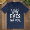 EYES FOR YOU Classic T-Shirt SR01