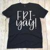 Friyay T-Shirt SR01