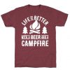 Life Is Better With A Beer And A Campfire T-Shirt AD01