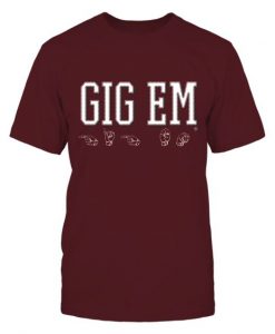 Maroon Gig Em ASL T-shirt