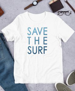 SAVE THE SURF T-Shirt GT01