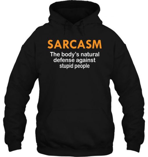 Sarcasm Hoodie NL01