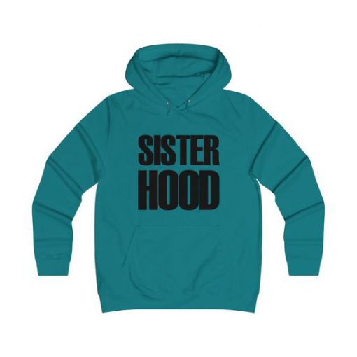 Sister Hood Hoodie SN01
