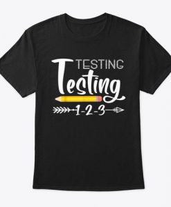 Testing 123 T-Shirt SR01