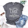 The Lake Is My Happy Place T-Shirt AD01