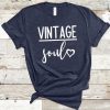 Vintage Soul T-Shirt For Women ZK01