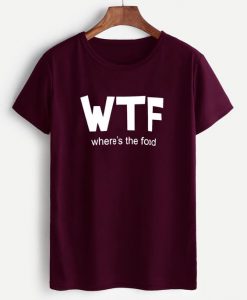 WTF Maroon Letter Print T-Shirt ZK01
