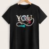 You T-Shirt SR01