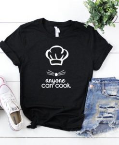 Anyone Can Cook T-Shirt EL01