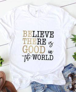 Believe There T-Shirt SR01