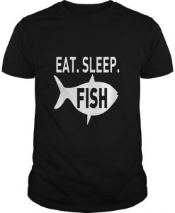 Eat Sleep Fish Tshirt EC01