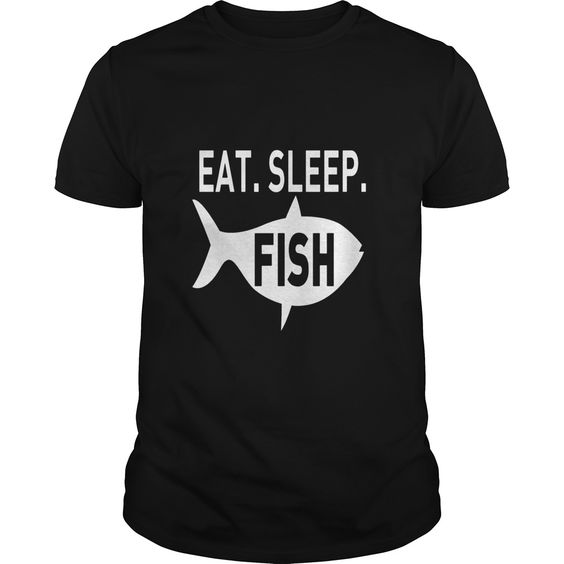 Eat Sleep Fish Tshirt EC01