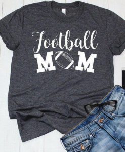 Football mom T-Shirt SR01