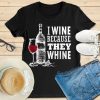 I wine T shirt SR01