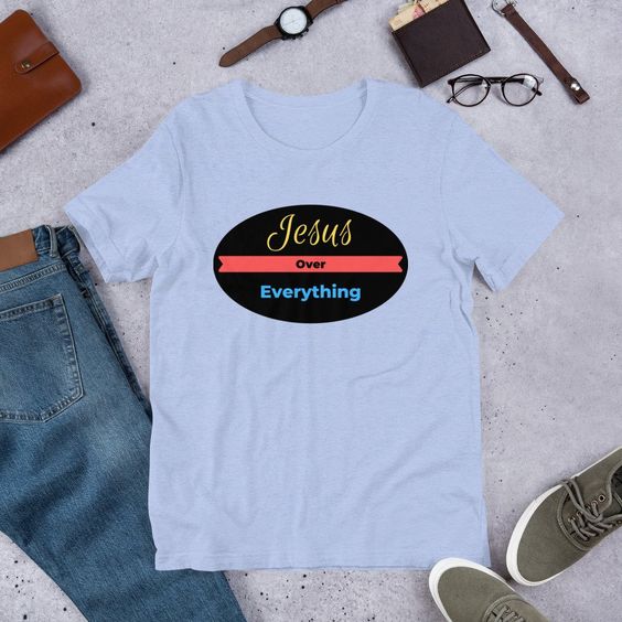 Jesus Over Everything T-Shirt SR01