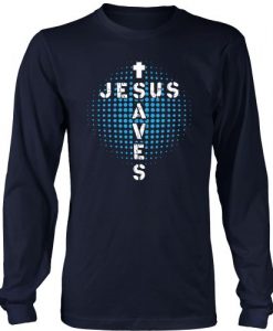 Jesus saves sweatshirt SR01