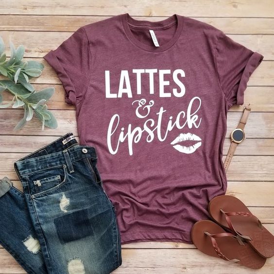 Lattes & Lipstick T-shirt ZK01