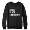 Little Black Sweatshirt EC01