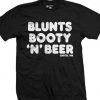 Men s Blunts Booty and Beer T-Shirt KH01
