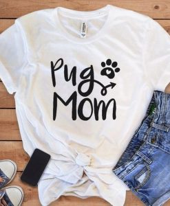 Pug Mom T-Shirt EL01
