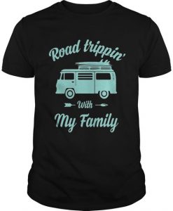Road Tripping With My FamilyT Shirt EC01