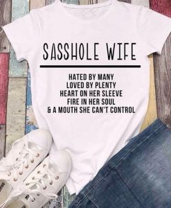 Sasshole Wife T Shirt SR01