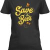 Save The Bees 7 T-shirt FD01