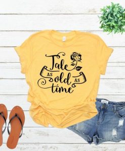 Tale as old as time T-Shirt SR01
