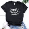 Teach Please T-Shirt EL01