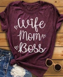 Wife Mom Boss Heart T Shirt ZK01