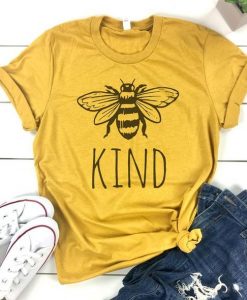 Bee Kind Always T-Shirt DV01