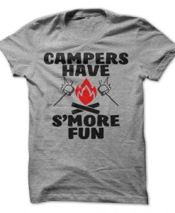 Campers Have S'more Fun T-Shirt EL01
