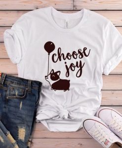 Choose Joy Corgi T-shirt SR01
