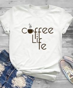Coffee Is Life T-Shirt EC01