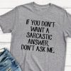 Don't Ask Me T-Shirt GT01