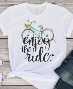 Enjoy The Ride T-Shirt EL01