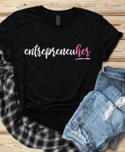 Female Enterpreneur T-Shirt EL01