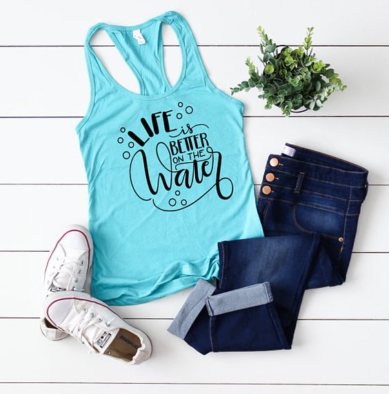 Life Is Better On The Water Tank Top EL01