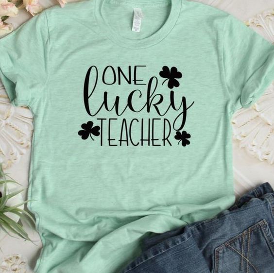 One Lucky Teacher T-Shirt EL01