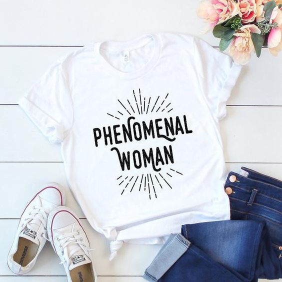 Phenomenal Women T-Shirt EL01