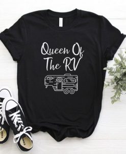Queen Of The RV T-Shirt EL01