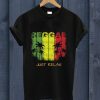 Reggae Just Relax T-Shirt AV01
