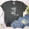Rose All Day T-Shirt EL01