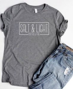 Salt And Light T-Shirt EL01