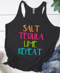 Salt Tequila Lime Repeat Tank Top EL01